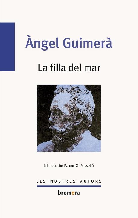 FILLA DEL MAR, LA | 9788490263983 | ÀNGEL GUIMERÀ | Llibreria Aqualata | Comprar llibres en català i castellà online | Comprar llibres Igualada