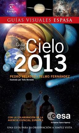 GUÍA DEL CIELO 2013 | 9788467009675 | FERNÁNDEZ, TELMO / VELASCO, PEDRO | Llibreria Aqualata | Comprar libros en catalán y castellano online | Comprar libros Igualada