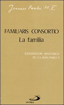 FAMILIARIS CONSORTIO. LA FAMILIA | 9788428508667 | JUAN PABLO II | Llibreria Aqualata | Comprar llibres en català i castellà online | Comprar llibres Igualada