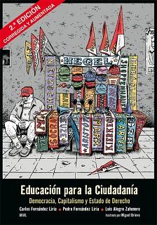 EDUCACIÓN PARA LA CIUDADANÍA | 9788446026136 | ALEGRE ZAHONERO, LUIS / BRIEVA, MIGUEL / FERNÁNDEZ LIRIA, CARLOS / FERNÁNDEZ LIRIA, PEDRO | Llibreria Aqualata | Comprar libros en catalán y castellano online | Comprar libros Igualada