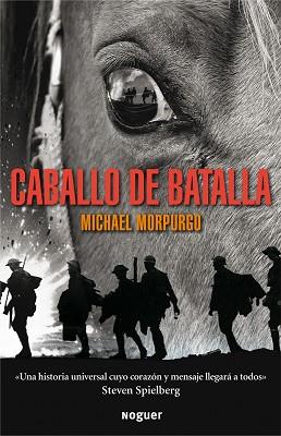 CABALLO DE BATALLA | 9788427901261 | MORPURGO, MICHAEL | Llibreria Aqualata | Comprar libros en catalán y castellano online | Comprar libros Igualada
