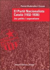 PARTIT NACIONALISTA CATALA, EL (1932-19369 | 9788423207473 | RUBIRALTA I CASAS, FERMI | Llibreria Aqualata | Comprar libros en catalán y castellano online | Comprar libros Igualada