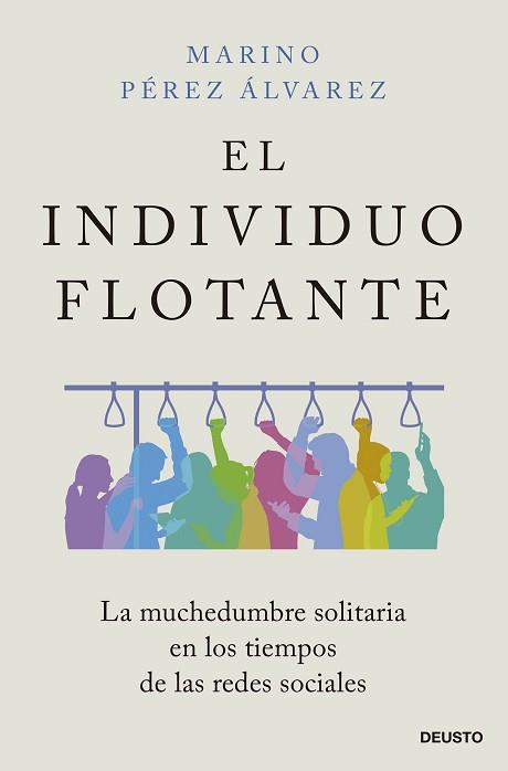 INDIVIDUO FLOTANTE, EL | 9788423434428 | PÉREZ ÁLVAREZ, MARINO | Llibreria Aqualata | Comprar llibres en català i castellà online | Comprar llibres Igualada