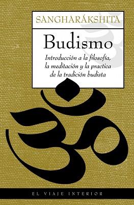 BUDISMO | 9788497544443 | SANGHARAKSHITA | Llibreria Aqualata | Comprar llibres en català i castellà online | Comprar llibres Igualada
