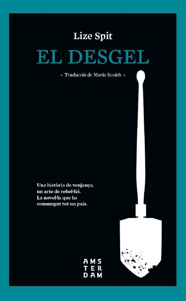 DESGEL, EL | 9788416743537 | SPIT, LIZE | Llibreria Aqualata | Comprar llibres en català i castellà online | Comprar llibres Igualada