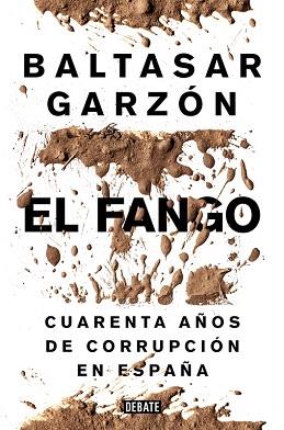 FANGO, EL | 9788499924847 | GARZON, BALTASAR | Llibreria Aqualata | Comprar libros en catalán y castellano online | Comprar libros Igualada
