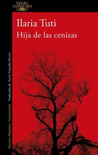 HIJA DE LAS CENIZAS | 9788420467016 | TUTI, ILARIA | Llibreria Aqualata | Comprar libros en catalán y castellano online | Comprar libros Igualada