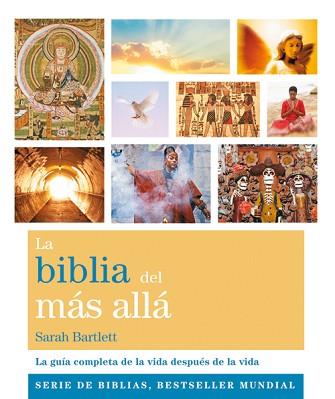 BIBLIA DEL MÁS ALLÁ, LA | 9788484455547 | BARTLETT, SARAH | Llibreria Aqualata | Comprar libros en catalán y castellano online | Comprar libros Igualada