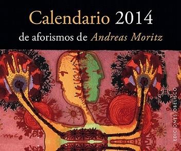 2014 CALENDARIO DE AFORISMOS DE ANDREAS MORITZ | 9788497779739 | MORITZ, ANDREAS | Llibreria Aqualata | Comprar llibres en català i castellà online | Comprar llibres Igualada