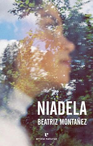 NIADELA | 9788417800734 | MONTAÑEZ, BEATRIZ | Llibreria Aqualata | Comprar llibres en català i castellà online | Comprar llibres Igualada