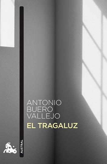 TRAGALUZ, EL | 9788467033366 | BUERO VALLEJO, ANTONIO | Llibreria Aqualata | Comprar libros en catalán y castellano online | Comprar libros Igualada