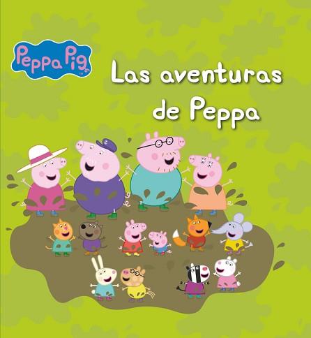 AVENTURAS DE PEPPA, LAS (PEPPA PIG. RECOPILATORIO 2) | 9788448844431 | Llibreria Aqualata | Comprar llibres en català i castellà online | Comprar llibres Igualada