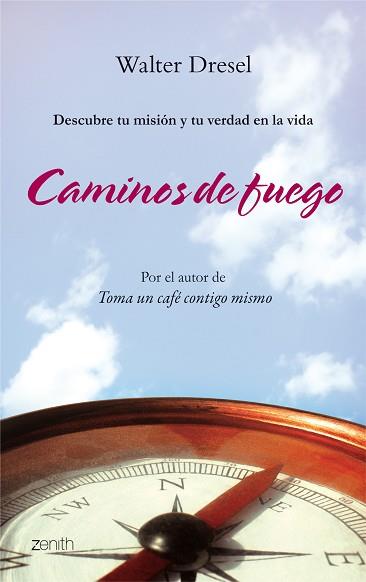 CAMINOS DE FUEGO (ZENITH) | 9788408080213 | DRESEL, WALTER | Llibreria Aqualata | Comprar llibres en català i castellà online | Comprar llibres Igualada