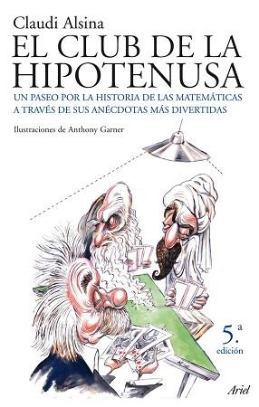 CLUB DE LA HIPOTENUSA, EL | 9788434453852 | ALSINA, CLAUDI | Llibreria Aqualata | Comprar llibres en català i castellà online | Comprar llibres Igualada