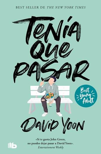 TENÍA QUE PASAR (BEST YOUNG ADULT) | 9788413146959 | YOON, DAVID | Llibreria Aqualata | Comprar llibres en català i castellà online | Comprar llibres Igualada