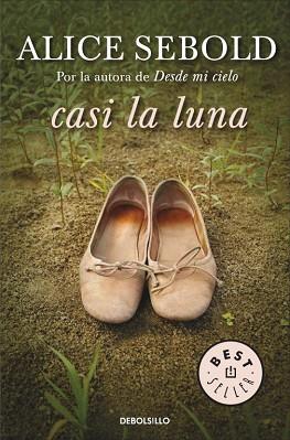 CASI LA LUNA (BEST SELLER 558-3) | 9788483469040 | SEBOLD, ALICE | Llibreria Aqualata | Comprar llibres en català i castellà online | Comprar llibres Igualada