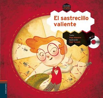SASTRECILLO VALIENTE, EL (LLIBRE + CD) | 9788426388902 | MAESTRO SARRION, JOSE LUIS | Llibreria Aqualata | Comprar libros en catalán y castellano online | Comprar libros Igualada