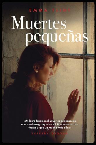 MUERTES PEQUEÑAS | 9788417081478 | FLINT, EMMA | Llibreria Aqualata | Comprar llibres en català i castellà online | Comprar llibres Igualada