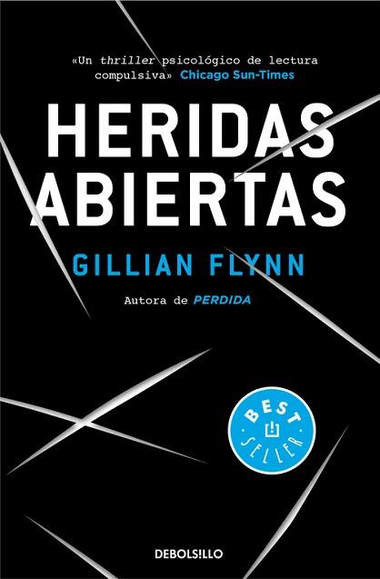 HERIDAS ABIERTAS | 9788490627273 | FLYNN, GILLIAN | Llibreria Aqualata | Comprar llibres en català i castellà online | Comprar llibres Igualada