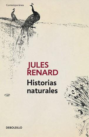 HISTORIAS NATURALES (CONTEMPORANEA 624/2) | 9788483465622 | RENARD, JULES | Llibreria Aqualata | Comprar llibres en català i castellà online | Comprar llibres Igualada