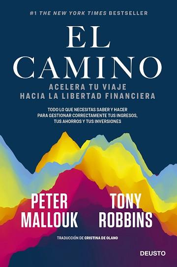 CAMINO, EL | 9788423432561 | ROBBINS, TONY / MALLOUK, PETER  | Llibreria Aqualata | Comprar libros en catalán y castellano online | Comprar libros Igualada
