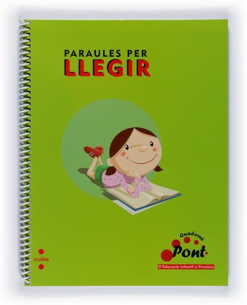 PARAULES PER LLEGIR | 9788466119740 | EQUIP EDITORIAL CRUÏLLA, | Llibreria Aqualata | Comprar libros en catalán y castellano online | Comprar libros Igualada