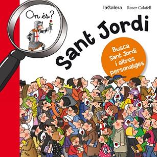 ON ÉS SANT JORDI | 9788424654627 | Llibreria Aqualata | Comprar llibres en català i castellà online | Comprar llibres Igualada