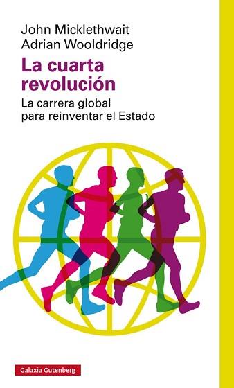 CUARTA REVOLUCIÓN, LA | 9788416252275 | MICKLETHWAIT, JOHN Y WOOLDRIDGE, ADRIAN | Llibreria Aqualata | Comprar llibres en català i castellà online | Comprar llibres Igualada