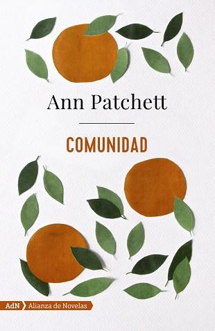 COMUNIDAD (ADN) | 9788491047490 | PATCHETT, ANN | Llibreria Aqualata | Comprar libros en catalán y castellano online | Comprar libros Igualada