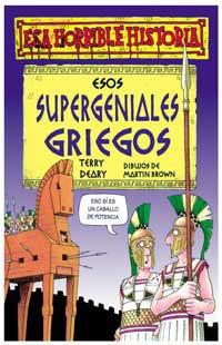ESOS SUPERGENIALES GRIEGOS (ESA HORRIBLE HISTORIA 1) | 9788427220317 | DEARY, TERRY | Llibreria Aqualata | Comprar llibres en català i castellà online | Comprar llibres Igualada
