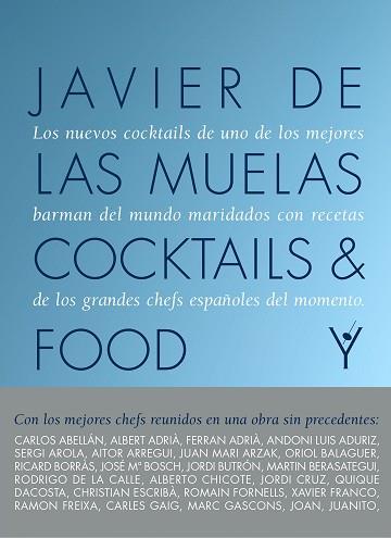 COCKTAILS AND FOOD | 9788408167624 | DE LAS MUELAS, JAVIER | Llibreria Aqualata | Comprar llibres en català i castellà online | Comprar llibres Igualada