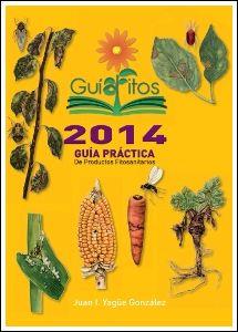 2014 GUIAFITOS - GUÍA PRÁCTICA DE PRODUCTOS FITOSANITARIOS | 9788484766667 | Llibreria Aqualata | Comprar libros en catalán y castellano online | Comprar libros Igualada