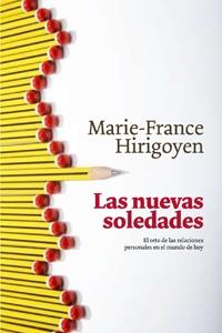 NUEVAS SOLEDADES, LAS | 9788449321269 | HIRIGOYEN, MARIE-FRANCE | Llibreria Aqualata | Comprar libros en catalán y castellano online | Comprar libros Igualada