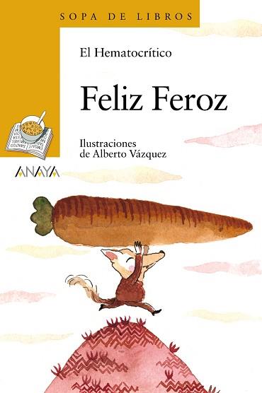 FELIZ FEROZ | 9788467861334 | EL HEMATOCRÍTICO | Llibreria Aqualata | Comprar libros en catalán y castellano online | Comprar libros Igualada