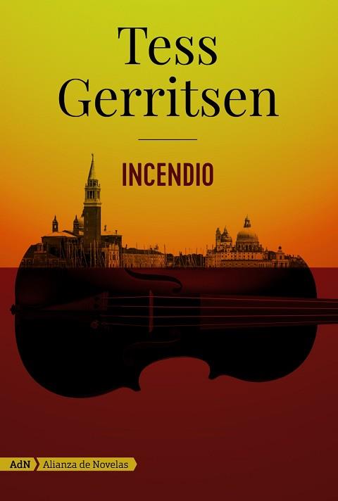 INCENDIO (ADN) | 9788491048459 | GERRITSEN, TESS | Llibreria Aqualata | Comprar libros en catalán y castellano online | Comprar libros Igualada