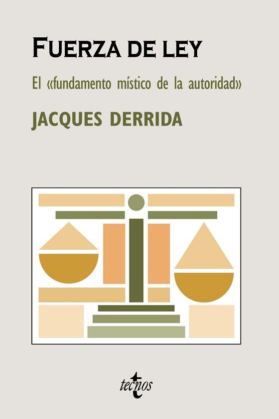 FUERZA DE LEY | 9788430947119 | DERRIDA, JACQUES | Llibreria Aqualata | Comprar llibres en català i castellà online | Comprar llibres Igualada