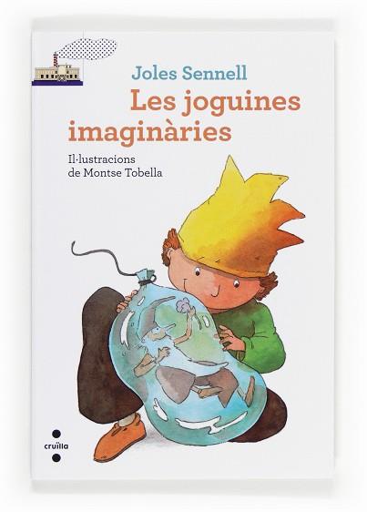 JOGUINES IMAGINARIES, LES | 9788466133197 | SENNELL, JOLES | Llibreria Aqualata | Comprar libros en catalán y castellano online | Comprar libros Igualada