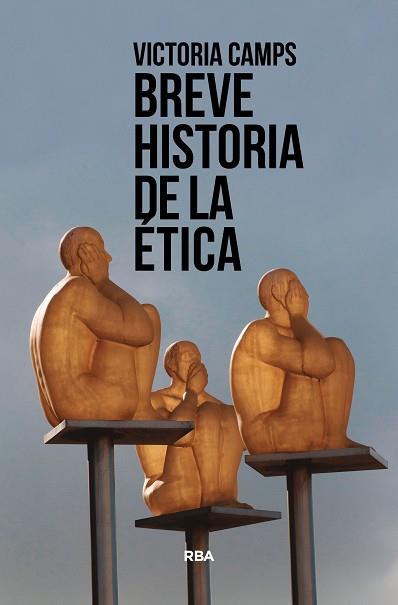 BREVE HISTORIA DE LA ÉTICA | 9788411320405 | CAMPS, VICTORIA | Llibreria Aqualata | Comprar libros en catalán y castellano online | Comprar libros Igualada