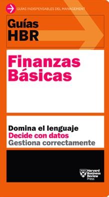 FINANZAS BÁSICAS (GUÍAS HBR) | 9788494562969 | HARVARD BUSINESS REVIEW | Llibreria Aqualata | Comprar llibres en català i castellà online | Comprar llibres Igualada