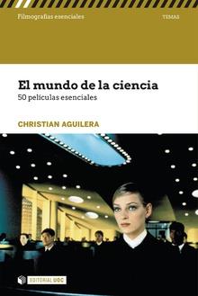 MUNDO DE LA CIENCIA, EL | 9788491167020 | AGUILERA COUCEIRO, CRISTIAN | Llibreria Aqualata | Comprar llibres en català i castellà online | Comprar llibres Igualada