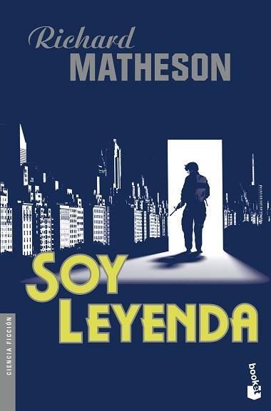 SOY LEYENDA | 9788445003961 | MATHESON, RICHARD  | Llibreria Aqualata | Comprar libros en catalán y castellano online | Comprar libros Igualada