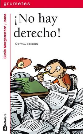 NO HAY DERECHO! | 9788424686215 | MORGENSTERN, SUSIE | Llibreria Aqualata | Comprar libros en catalán y castellano online | Comprar libros Igualada