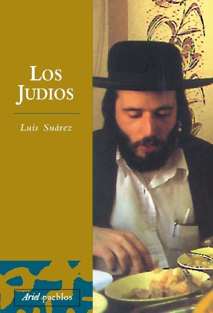JUDIOS, LOS | 9788434467798 | SUAREZ, LUIS | Llibreria Aqualata | Comprar libros en catalán y castellano online | Comprar libros Igualada