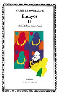 ENSAYOS II (L.U. 63) | 9788437606576 | MONTAIGNE, MICHEL DE | Llibreria Aqualata | Comprar llibres en català i castellà online | Comprar llibres Igualada