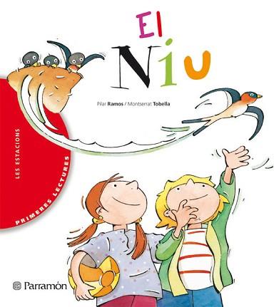 NIU, EL (PRIMERES LECTURES) | 9788434225305 | RAMOS, PILAR / TOBELLA, MONTSERRAT | Llibreria Aqualata | Comprar llibres en català i castellà online | Comprar llibres Igualada
