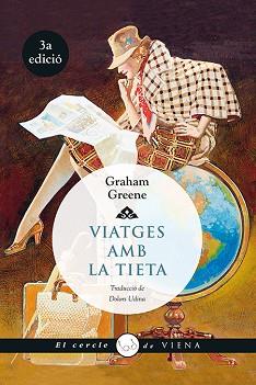 VIATGES AMB LA TIETA | 9788483307700 | GREENE, GRAHAM | Llibreria Aqualata | Comprar libros en catalán y castellano online | Comprar libros Igualada