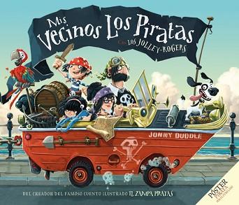 MIS VECINOS LOS PIRATAS | 9788493863425 | DUDDLE, JONNY | Llibreria Aqualata | Comprar libros en catalán y castellano online | Comprar libros Igualada