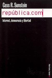 REPUBLICA.COM (ESTADO Y SOCIEDAD 101) | 9788449313844 | SUNSTEIN, CASS R. | Llibreria Aqualata | Comprar libros en catalán y castellano online | Comprar libros Igualada