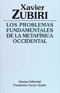 PROBLEMAS FUNDAMENTALES DE LA METAFISICA OCCIDENTA | 9788420690544 | ZUBIRI,XAVIER | Llibreria Aqualata | Comprar llibres en català i castellà online | Comprar llibres Igualada