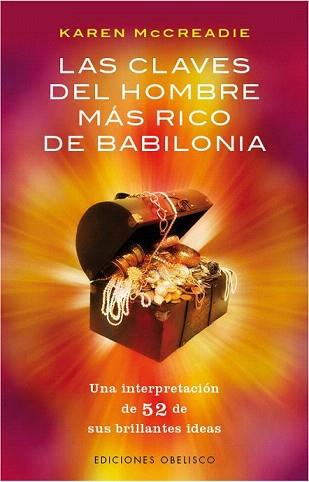 CLAVES DEL HOMBRE MÁS RICO DE BABILONIA, LAS | 9788415968504 | MCCREADIE, KAREN | Llibreria Aqualata | Comprar llibres en català i castellà online | Comprar llibres Igualada